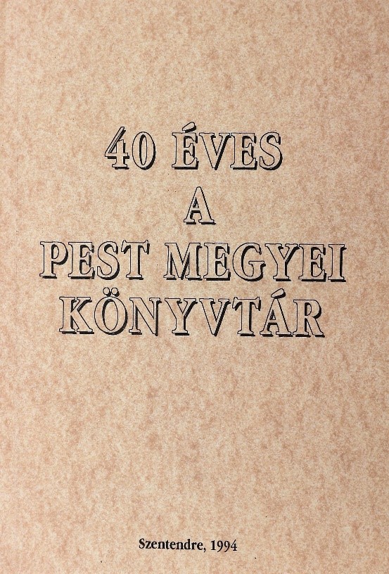 40 eves a pest megyeikonyvtar.jpg