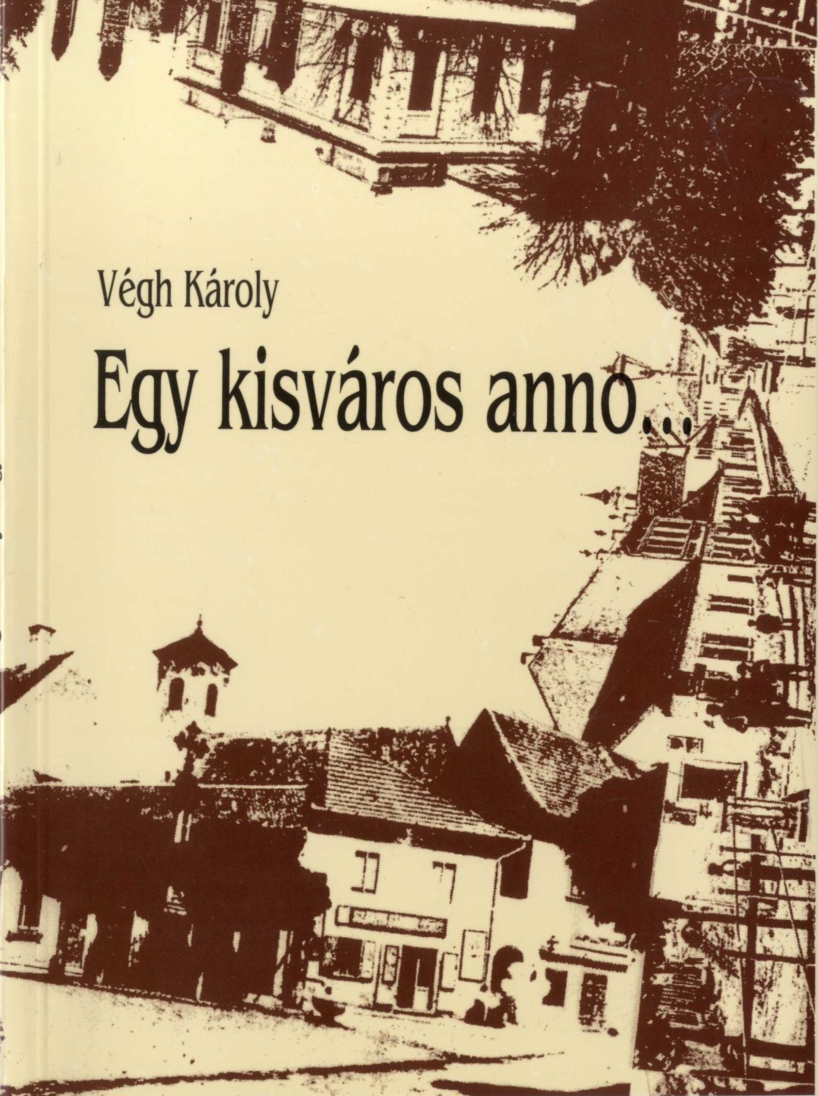 egy kisvaros anno.jpg